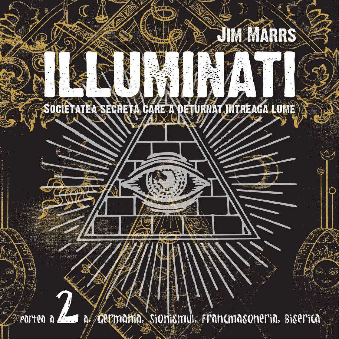 Audiobook Illuminati. Societatea secretă care a deturnat întreaga