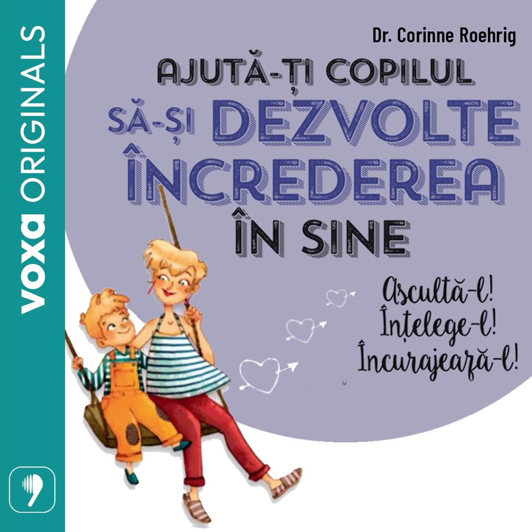 Ajuta-ti copilul sa-si dezvolte increderea in sine, Audiobook фото продукта