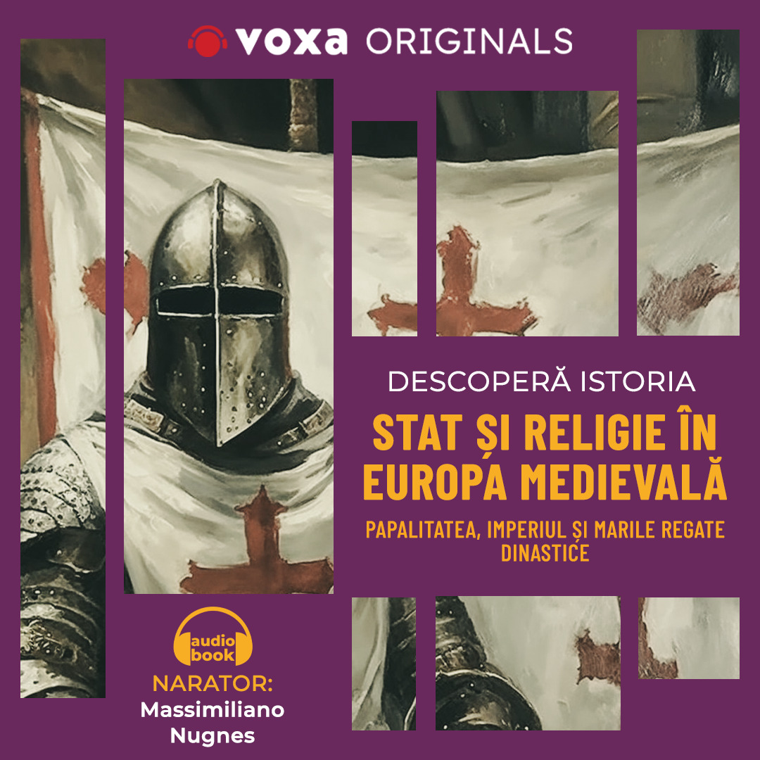 Descopera istoria. Stat si religie in Europa medievala. Papalitatea, Imperiul si marile regate dinastice, Audiobook fotografia produsului