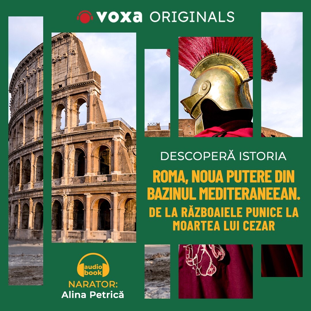 Descopera Istoria. Roma, noua putere din bazinul mediteraneean. De la Razboaiele Punice la moartea lui Cezar, Audiobook fotografia produsului