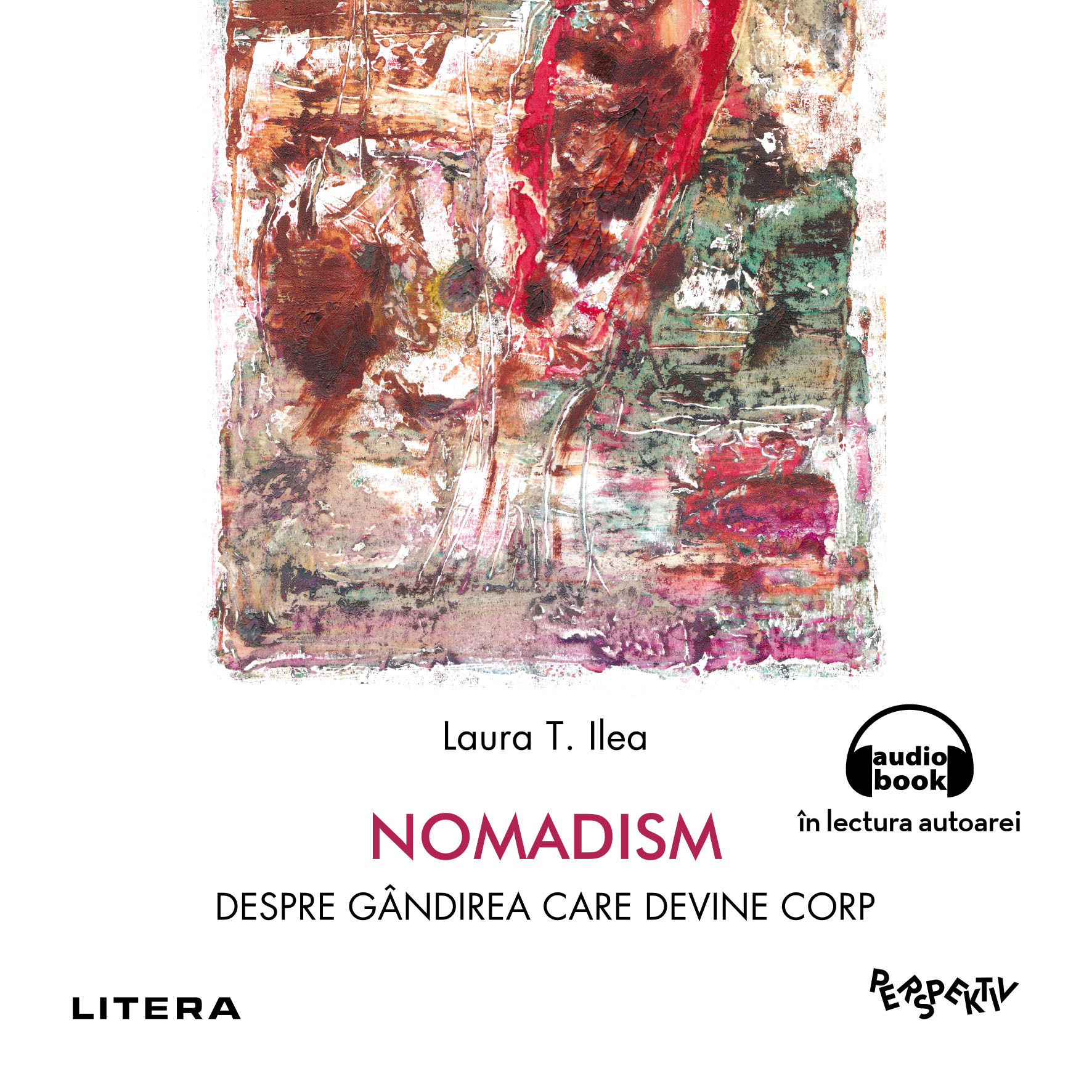Nomadism. Despre gandirea care devine corp, Audiobook fotografia produsului
