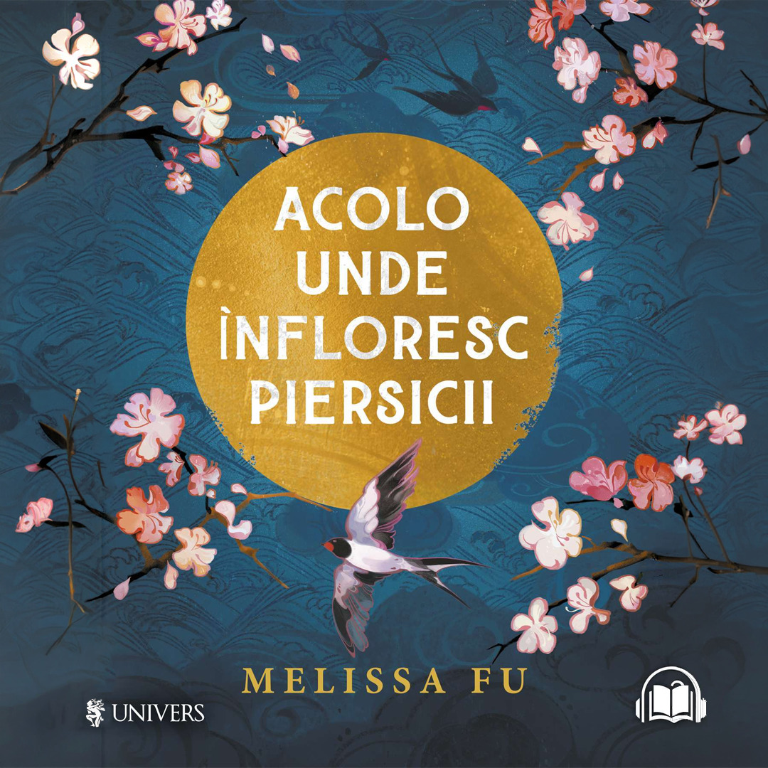 Acolo unde infloresc piersicii, Audiobook fotografia produsului